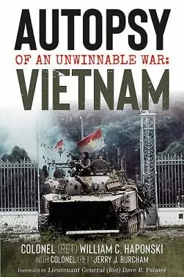 Autopsy Of An Unwinnable War: Vietnam • $7.29