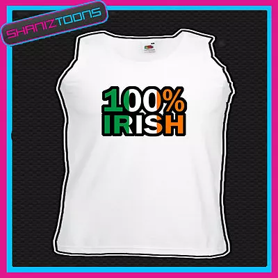$12.06 • Buy 100% Irish Ireland St Patricks Day Flag Emblem Unisex Vest Top 