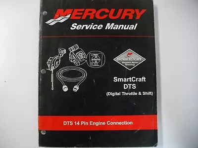 Mercury Marine 90-895072 SmartCraft DTS 14 Pin Engine Connection Manual • $15.99