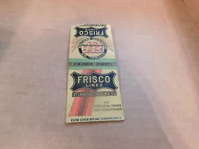 VTG Match Book Cover No Matches-Frisco Lines Railroad • $3