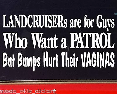$6.90 • Buy PATROL Stickers 4x4 Ute Gu Gq Car Funny Rude BUMPS 200mm For Nissan Lift Kit