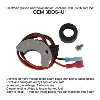 $37.87 • Buy Electronic Ignition Conversion Kit For Bosch 009 050 Distributors 3BOS4U1 VW