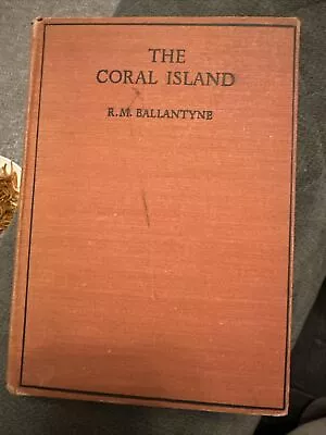 The Coral Island R. M. Ballantyne Regent Classics Undated London  • £10