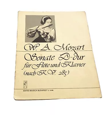 Classical Music Sheet. W A Mozart Sonata D Dur For Flute And Klavier Op 285 • $7