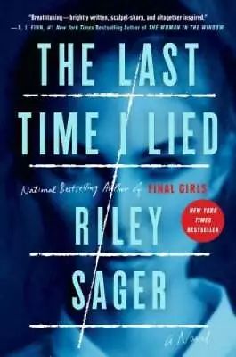 The Last Time I Lied: A Novel - Hardcover By Sager Riley - GOOD • $9.72