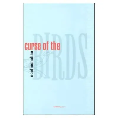 £7.27 • Buy Curse Of The Birds - Paperback NEW Monahan, Noel 01/11/2000