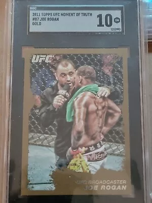 2011 Topps UFC Moment Of Truth JOE ROGAN SGC 10 🔥GOLD🔥 Pop 1 SUPER RARE FIND • $2250