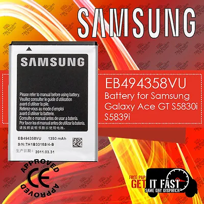 NEW BATTERY FOR SAMSUNG GALAXY ACE 1350 MAh S5830I S5839I EB494358VU MFG 2018 • £4.99