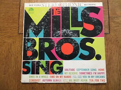 The Mills Bros. Sing - 1960 - Dot Records DLP 25237 Vinyl LP VG+/F!!! • $12.76
