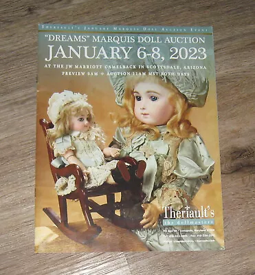 Theriault's January Marquis DOLL Auction Event 2023 Booklet DREAMS • £9.64