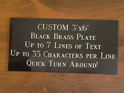 Custom Engraved Plate BRASS 3 X6  Custom Name Plate Plaque Art Label Tag Gift • $10