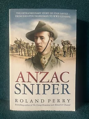 Anzac Sniper By Roland Perry (Paperback 2018) • $14.95