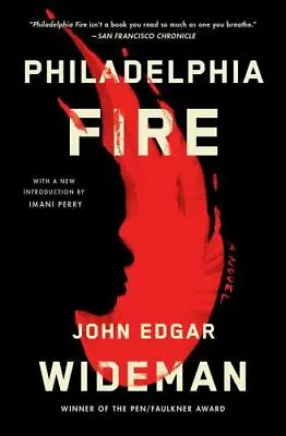 $4.99 • Buy Philadelphia Fire By Wideman, John Edgar