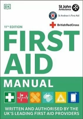 £11.99 • Buy First Aid Manual 11th Edition Written And Authorised By The UK'... 9780241446300