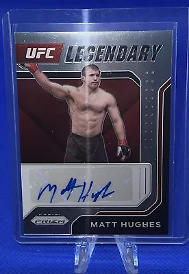 2022 UFC Prizm Matt Hughes Legendary Auto • $49.95