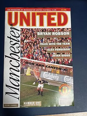 Manchester United Magazine Volume 1 Number 1 • £5