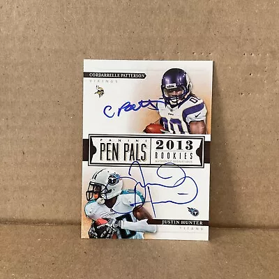 2013 Panini Pen Pals #8 Cordarrelle Patterson Justin Hunter Auto Rc • $25