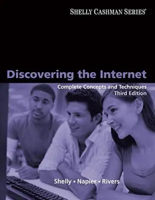 Discovering The Internet: Complete Concepts And Techniques • $4.09