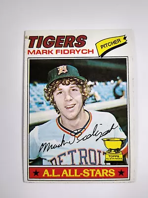 1977 Topps A.L. All-Stars Mark Fidrych #265 • $7