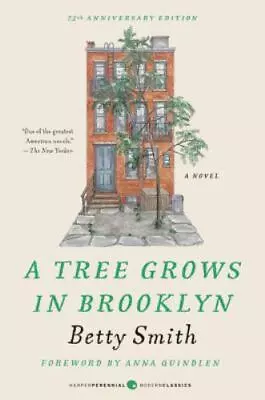 A Tree Grows In Brooklyn [75th Anniversary Ed] (Perennial Classics) • $5.82