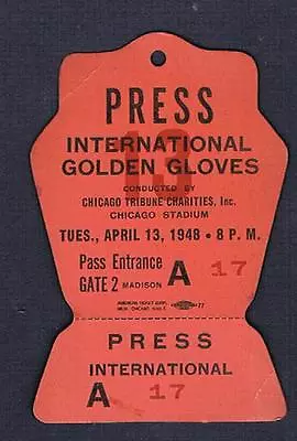 RARE 1948 CHICAGO International Golden Gloves Boxing Ticket PRESS Pass • $49.99