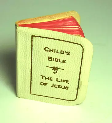 Miniature Dollhouse Child's Bible The Life Of Jesus - Vintage 1932 • $14.99