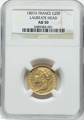 France 1807-A 20 Francs Napoleon - Paris Mint - NGC AU50 - NICE! • $1295