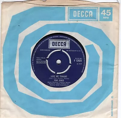 Tom Jones.....love Me Tonight....decca...uk...45 • £1.25