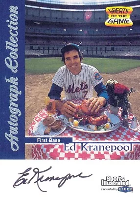 1999 Sports Illustrated Greats Of The Game Certified Autograph Ed Kranepool Mets • $15