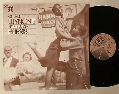 WYNONIE HARRIS Oh Babe!  PRESTON LOVE Signed Autographed Route 66 LP • $36.97