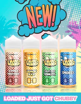 Loaded E-Liquid Vaping E-Cig Juice ALL  Flavours  100ML 0MG TPD BUY 2 GET 1 FREE • £8.99