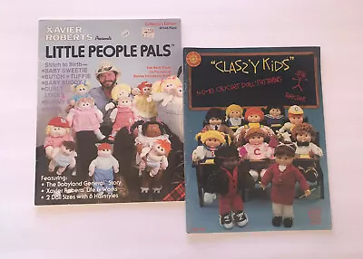 (2) Xavier Roberts Little People Pals & Classy Kids Book Sewing~Crochet Patterns • $19.99