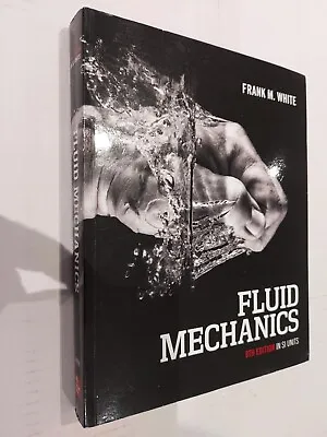 £29.50 • Buy Fluid Mechanics 8th Edition Frank M.White