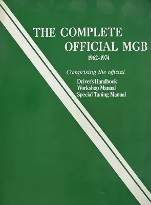 Complete Official MGB Model 1962-1974:Comprising The Official Dri.. LIKE A NEW  • $110