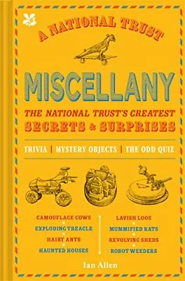 A National Trust Miscellany: The National Trust's Greatest Secrets & Surprises-A • £2.39