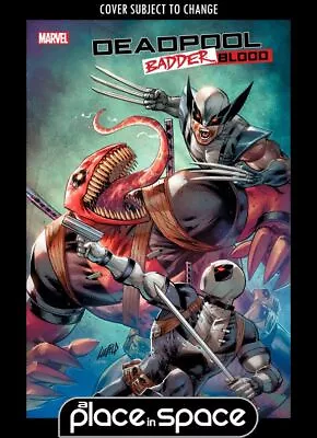 Deadpool: Badder Blood #4a (wk38) • £4.85