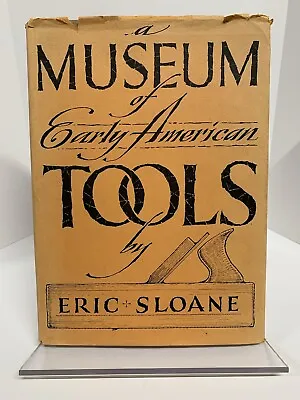 $22.99 • Buy Funk And Wagnall's Book Ser.: Museum Of Early American Tools By Eric Sloane...