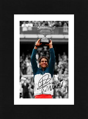8X6 Mount RAFAEL NADAL Signed PHOTO Gift Ready To Frame FRENCH OPEN Tennis • £7.49