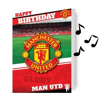 Birthday Card Manchester United FC Musical Sound Card Official Product • £4.50