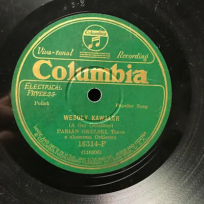 78 Rpm 1920's Victrola Record FABIAN OKULSKI W ORKIESTRA Polish COLUMBIA 18314-F • $32