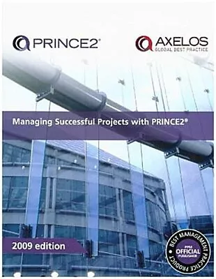 Managing Successful Projects With PRINCE 2  • £105.22