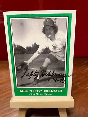 AAGPBL Alice Lefty Hohlmayer Autograph (d. 2017) • $27.95