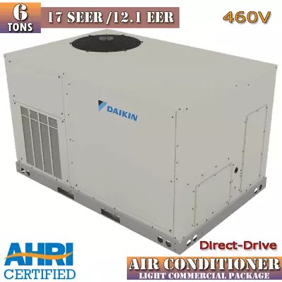 Daikin 6 Ton Air Conditioner Commercial Package 17 SEER Direct Drive 3-Phase NEW • $6099