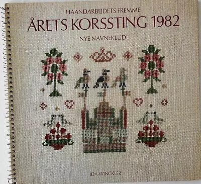 Arets Korssting 1982 Danish Calendar Cross Stitch Samplers Ida Winckler Book • $26.99