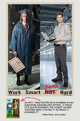 Mike Rowe - Work Smart AND Hard Poster • $12