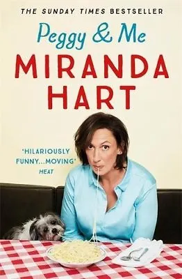 Peggy And Me By Miranda Hart. 9781444769142 • £2.51