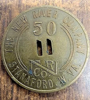 Coal Mine Scrip 💥1944💥 NEW RIVER COMPANY STANAFORD West Virginia 50 Cent Token • $10