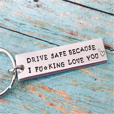 Drive Safe I Love You Keyring Keychain Boyfriend Love Valentine's Day Gift  • £4.49