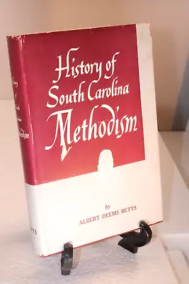 1952 1st Edition History Of South Carolina Methodism Albert Betts • $55.99