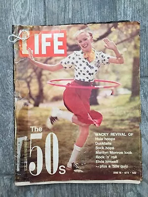 Life Magazine June 16 1972  The 50's Elvis Marilyn Monroe Hula Hoops • $12.39